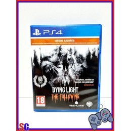 DYING LIGHT THE FOLLOWING...